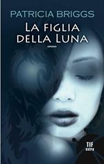 La figlia della luna