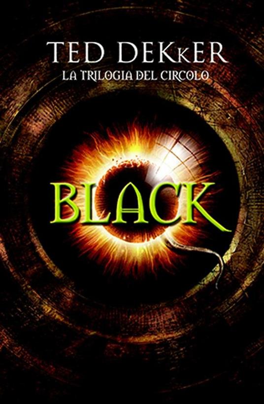 Black. La trilogia del circolo - Ted Dekker,A. Donin - ebook