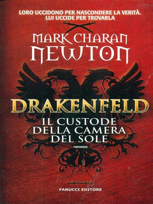 Drakenfeld. Il custode della camera del sole - Mark Charan Newton - 3