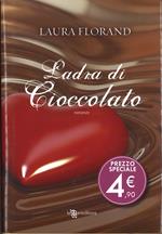 Ladra di cioccolato