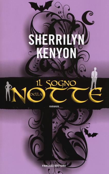 Il sogno della notte - Sherrilyn Kenyon - copertina