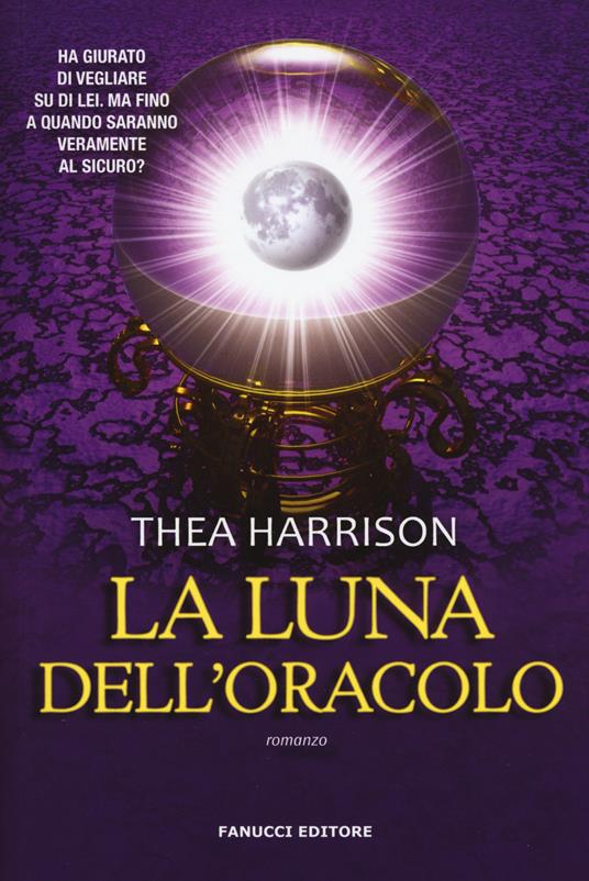 La luna dell'oracolo - Thea Harrison - 6