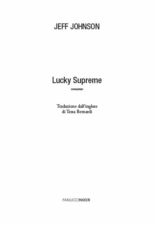 Lucky supreme. Darby Holland. Vol. 1 - Jeff Johnson - 5