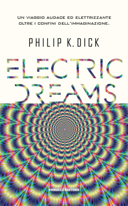 Electric dreams - Philip K. Dick - copertina