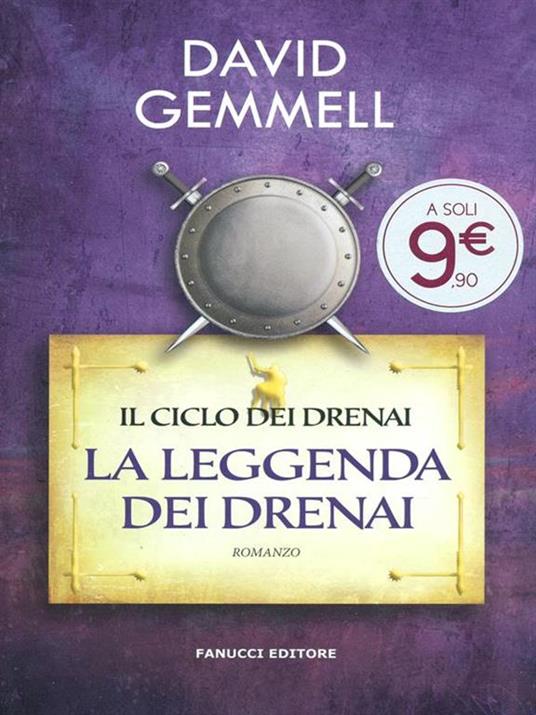 La leggenda dei Drenai. Il ciclo dei Drenai - David Gemmell - 3