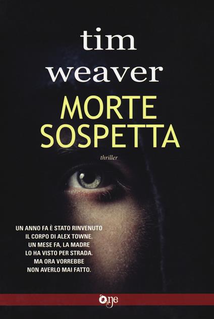 Morte sospetta - Tim Weaver - copertina