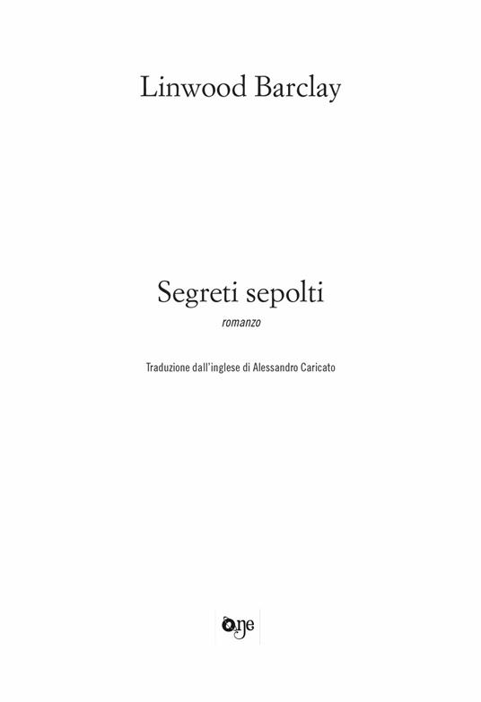 Segreti sepolti - Linwood Barclay - 5