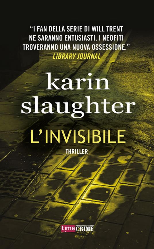 L'invisibile - Karin Slaughter - copertina