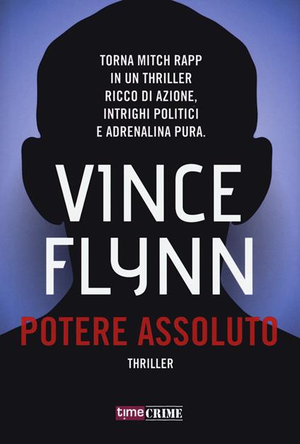 Potere assoluto - Vince Flynn - copertina