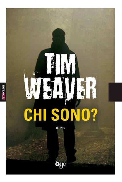 Chi sono? - Tim Weaver - copertina