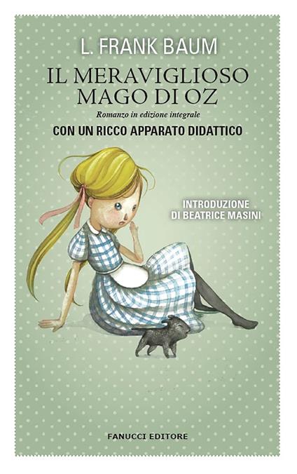 Il meraviglioso mago di Oz. Ediz. integrale - L. Frank Baum - copertina