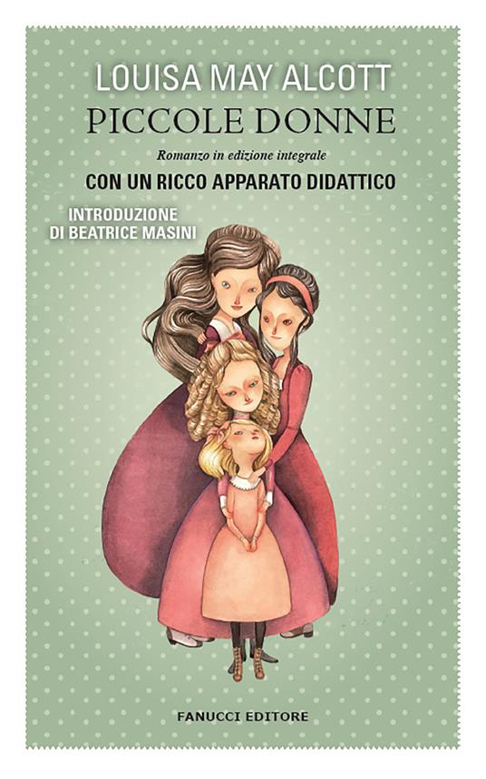 Piccole donne. Ediz. integrale - Louisa May Alcott - copertina