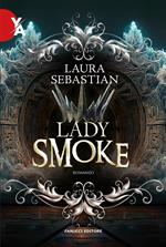 Lady smoke. La trilogia Ash princess. Vol. 2