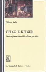 Celso e Kelsen. Per la rifondazione della scienza giuridica