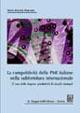 La competitività delle PMI italiane nella subfornitura internazionale. Il caso delle imprese produttrici di circuiti stampati - M. Rosaria Marcone - copertina