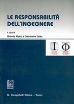 Le responsabilità dell'ingegnere