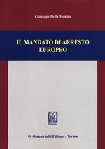 Il mandato di arresto europeo