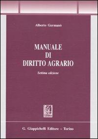 Manuale di diritto agrario - Alberto Germanò - copertina