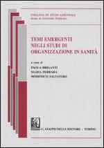 Temi emergenti negli studi di organizzazione in sanità