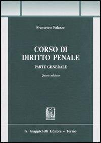 Corso di diritto penale. Parte generale - Francesco Palazzo - copertina