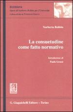 La consuetudine come fatto normativo