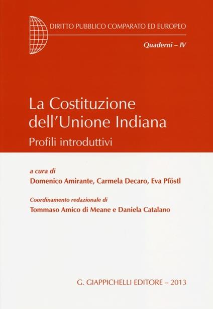 La Costituzione dell'Unione Indiana. Profili introduttivi - copertina