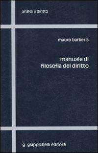 Manuale di filosofia del diritto - Mauro Barberis - copertina