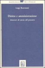 Diritto e amministrazione. Itinerari di storia del pensiero