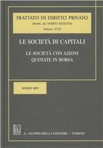 Le società di capitali. Le società con azioni quotate in borsa