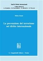 La prevenzione del terrorismo nel diritto internazionale