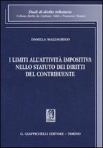 I limiti all'attività impositiva nello statuto dei diritti del contribuente