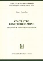 Contratto e interpretazione. Lineamenti di ermeneutica contrattuale