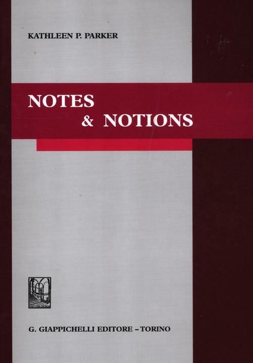 Notes & notions - Kathleen P. Parker - copertina