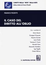 Il caso del diritto all'oblio