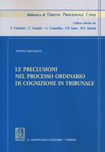 Le preclusioni nel processo ordinario di cognizione in tribunale