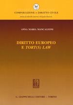 Diritto europeo e «tort(s) law»