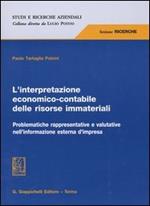 L' interpretazione economico-contabile delle risorse immateriali. Problematiche rappresentative e valutative nell'informazione esterna d'impresa