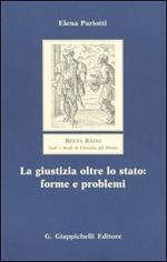 La giustizia oltre lo Stato: forme e problemi