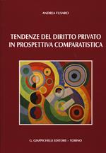 Tendenze del diritto privato in prospettiva comparatistica