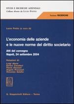 L' economia delle aziende e le nuove norme del diritto societario. Atti del convegno (Napoli, 24 settembre 2004)