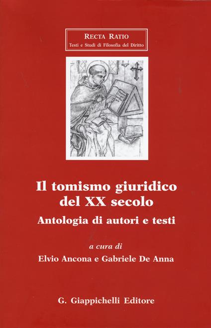 Il tomismo giuridico del XX secolo. Antologia di autori e testi - copertina