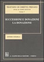 Trattato di diritto privato. Vol. 5: Successioni e donazioni. La donazione