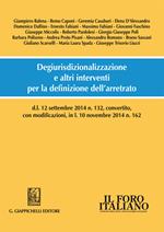 Degiurisdizionalizzazione e altri interventi per la definizione dell'arretrato