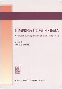 L' impresa come sistema. Contributi sull'approccio sistemico vitale (ASV) - copertina