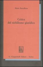 Critica del nichilismo giuridico