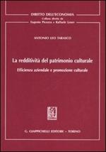 La redditività del patrimonio culturale. Efficienza aziendale e promozione culturale