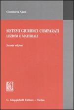 Sistemi giuridici comparati. Lezioni e materiali