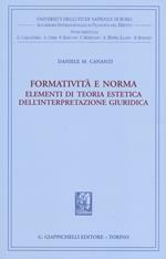 Formatività e norma. Elementi di teoria estetica dell'interpretazione giuridica