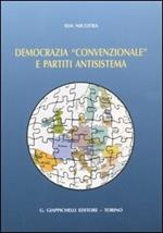 Democrazia «convenzionale» e partiti antisistema