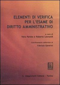 Elementi di verifica per l'esame di diritto amministrativo - copertina